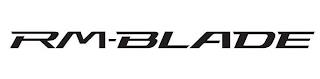 RM-BLADE trademark