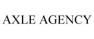 AXLE AGENCY trademark