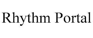 RHYTHM PORTAL trademark