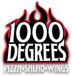 1000 DEGREES PIZZA SALAD WINGS trademark