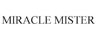 MIRACLE MISTER trademark