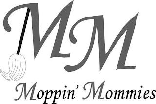 MM MOPPIN' MOMMIES trademark