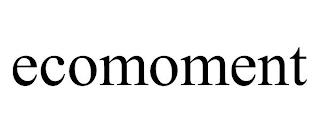 ECOMOMENT trademark