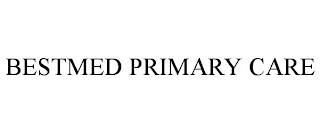 BESTMED PRIMARY CARE trademark