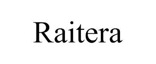 RAITERA trademark