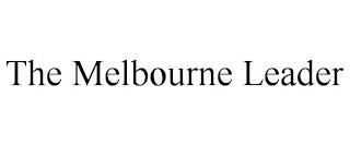 THE MELBOURNE LEADER trademark