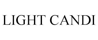 LIGHT CANDI trademark