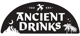 ANCIENT DRINKS trademark