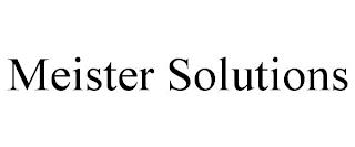 MEISTER SOLUTIONS trademark