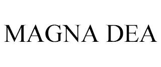 MAGNA DEA trademark