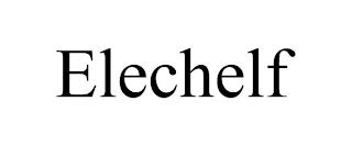 ELECHELF trademark