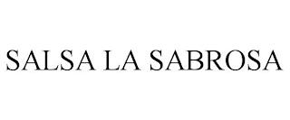 SALSA LA SABROSA trademark