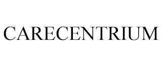 CARECENTRIUM trademark