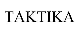 TAKTIKA trademark