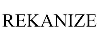 REKANIZE trademark