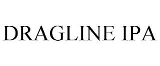 DRAGLINE IPA trademark