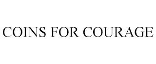 COINS FOR COURAGE trademark