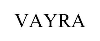 VAYRA trademark