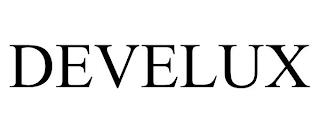 DEVELUX trademark