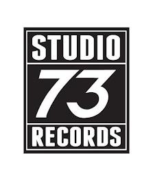 STUDIO 73 RECORDS trademark