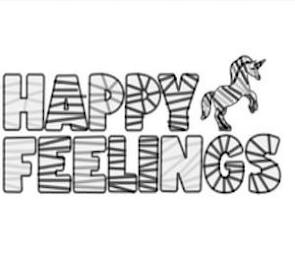 HAPPY FEELINGS trademark