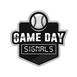 GAME DAY SIGNALS trademark