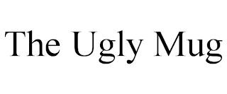 THE UGLY MUG trademark