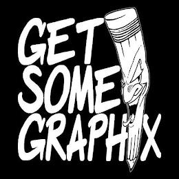 GET SOME GRAPHIX trademark