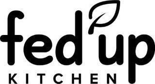 FED UP KITCHEN trademark