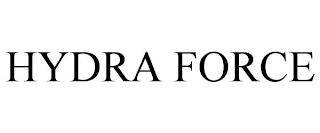 HYDRA FORCE trademark