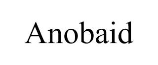 ANOBAID trademark