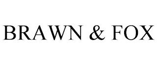 BRAWN & FOX trademark