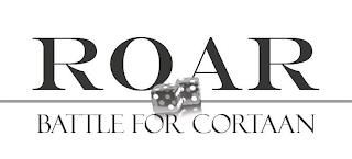 ROAR BATTLE FOR CORTAAN trademark