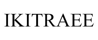 IKITRAEE trademark