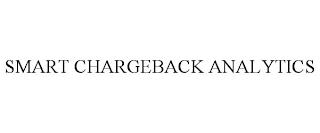 SMART CHARGEBACK ANALYTICS trademark