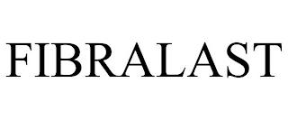 FIBRALAST trademark