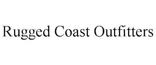 RUGGED COAST OUTFITTERS trademark