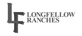 LF LONGFELLOW RANCHES trademark