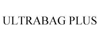 ULTRABAG PLUS trademark