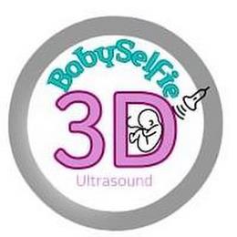 BABYSELFIE 3D ULTRASOUND trademark