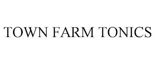 TOWN FARM TONICS trademark