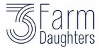 3 FARM DAUGHTERS trademark