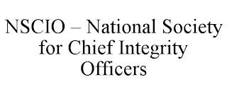 NSCIO - NATIONAL SOCIETY FOR CHIEF INTEGRITY OFFICERS trademark