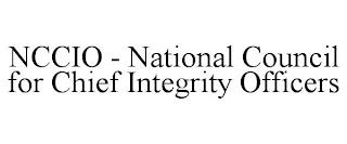 NCCIO - NATIONAL COUNCIL FOR CHIEF INTEGRITY OFFICERS trademark