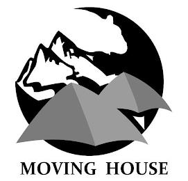 MOVING HOUSE trademark