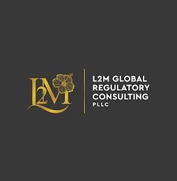 L2M L2M GLOBAL REGULATORY CONSULTING PLLC trademark