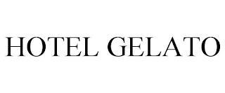 HOTEL GELATO trademark