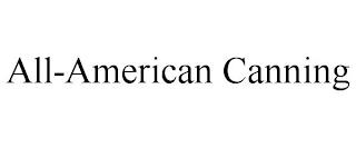 ALL-AMERICAN CANNING trademark