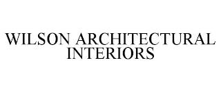 WILSON ARCHITECTURAL INTERIORS trademark