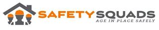 SAFETY SQUADS AGE IN PLACE SAFELY trademark